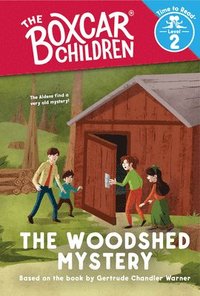 bokomslag The Woodshed Mystery (The Boxcar Children: Time to Read, Level 2)