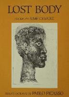 Aime Cesaire - Lost Body (Corps Perdu), Häftad