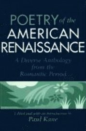 bokomslag Poetry of the American Renaissance: A Diverse Anthology from the Romantic Period