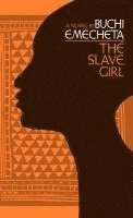 bokomslag The Slave Girl