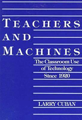 bokomslag Teachers and Machines