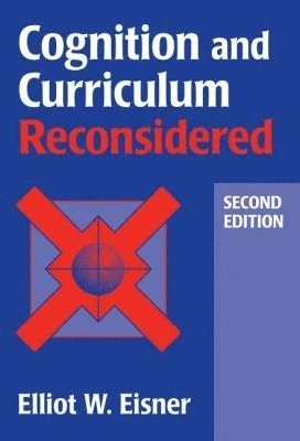 bokomslag Cognition and Curriculum Reconsidered