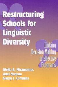 bokomslag Restructuring Schools for Linguistic Diversity