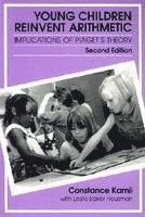 Constance Kazuko Kamii - Young Children Reinvent Arithmetic, Häftad
