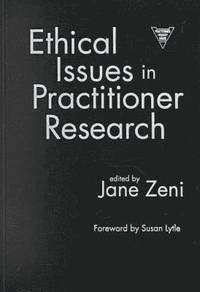 bokomslag Ethical Issues in Practitioner Research