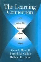 Gene Maeroff, Patrick Callan, Michael Usdan, Gene I. Maeroff, Patrick M. Callan, Michael D. Usdan - Learning Connection, Häftad