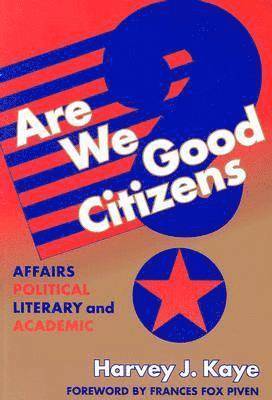 Are We Good Citizens? 1