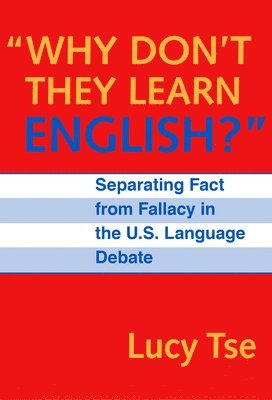 Why Don't They Learn English? 1