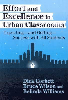 Effort and Excellence in Urban Classrooms 1