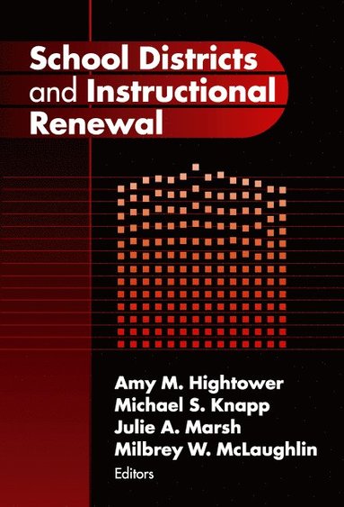 bokomslag School Districts and Instructional Renewal