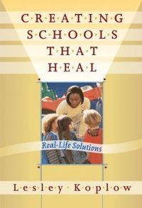 bokomslag Creating Schools That Heal