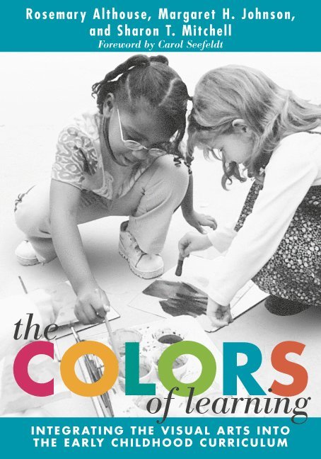Rosemary Althouse, Margaret H. Johnson, Sharon T. Mitchell, Margaret H Johnson, Sharon T Mitchell, Leslie R Williams - Colors of Learning, Häftad