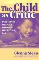Glenna Davis Sloan - CHILD AS CRITIC 4/E, Häftad