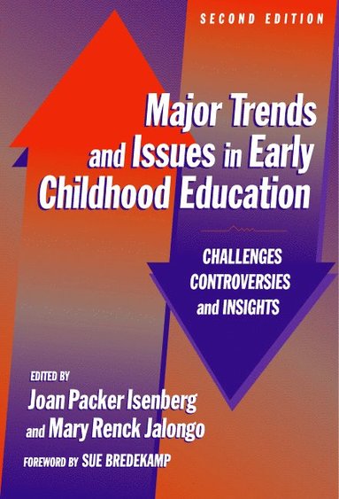bokomslag Major Trends and Issues in Early Childhood Education