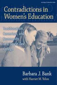 bokomslag Contradictions in Women's Education