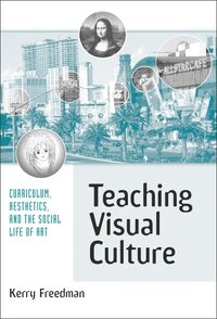 bokomslag Teaching Visual Culture