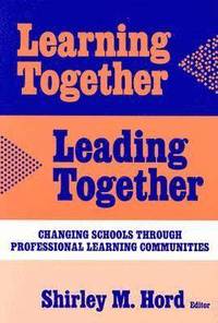 bokomslag Learning Together, Leading Together
