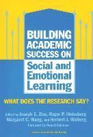 bokomslag Building Academic Success on Social and Emotional Learning