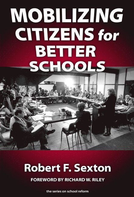 Mobilizing Citizens for Better Schools 1