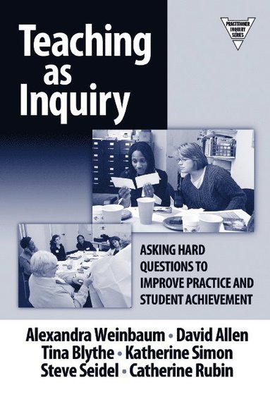 bokomslag Teaching as Inquiry