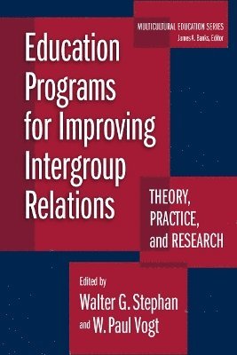 Education Programs for Improving Intergroup Relations 1