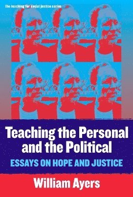 bokomslag Teaching the Personal and the Political