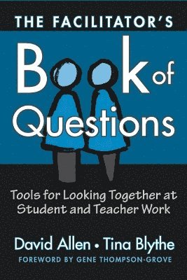 bokomslag The Facilitator's Book of Questions