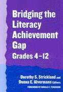 bokomslag Bridging the Literacy Achievement Gap, Grades 4-12