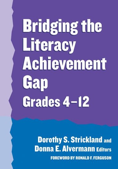 bokomslag Bridging the Literacy Achievement Gap, Grades 4-12