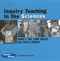 bokomslag Inquiry Teaching In The Sciences