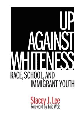 Up Against Whiteness 1