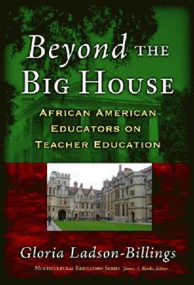 Beyond the Big House 1