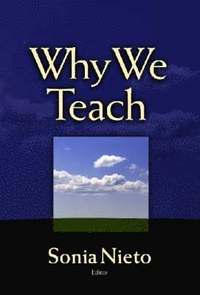 bokomslag Why We Teach