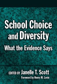 bokomslag School Choice and Diversity