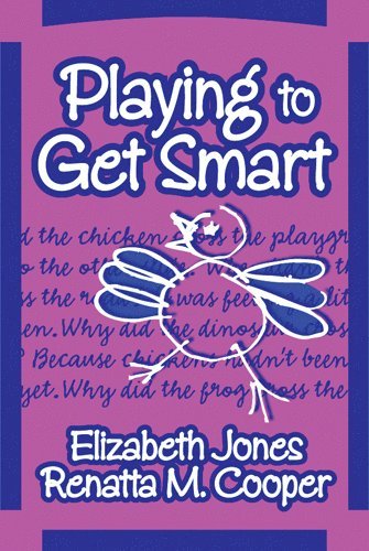 Elizabeth Jones, Renatta M. Cooper, Renatta M Cooper, Leslie R Williams - Playing to Get Smart, Häftad
