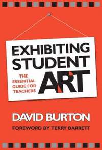 bokomslag Exhibiting Student Art