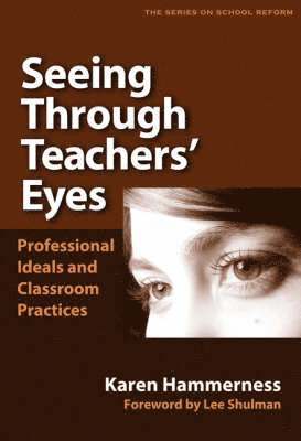 bokomslag Seeing Through Teachers' Eyes