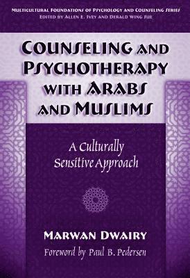 bokomslag Counseling and Psychotherapy with Arabs and Muslims