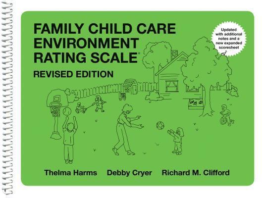 Thelma Harms, Debby Cryer, Richard M. Clifford, Richard M Clifford - Family Child Care Environment Rating Scale FCCERS-R, Häftad