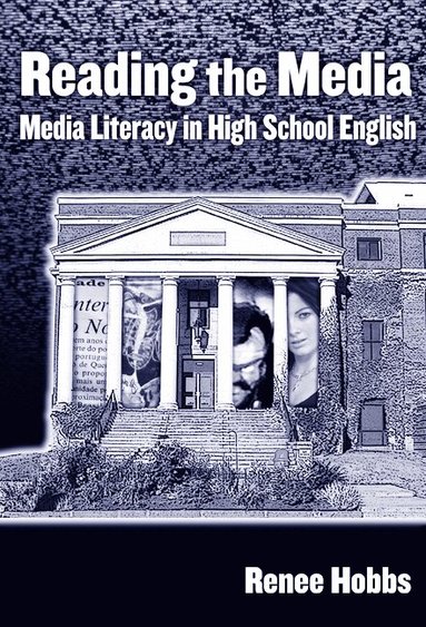 Renee Hobbs, Celia Genishi - Reading the Media, Häftad