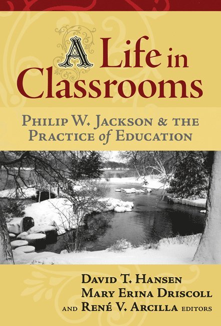Life in Classrooms