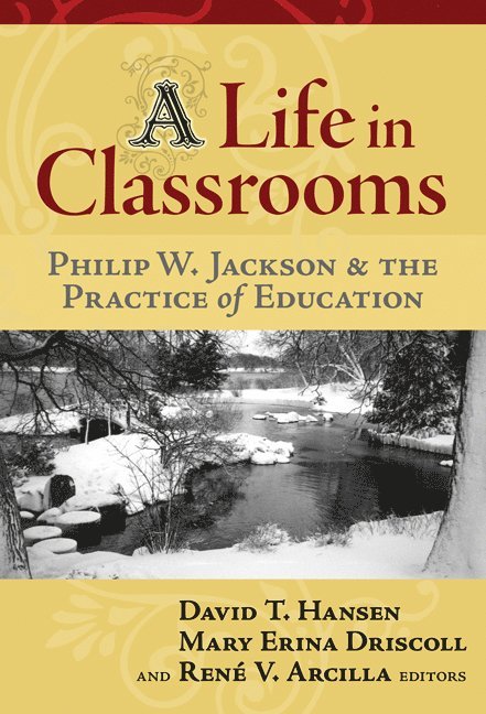 A Life in Classrooms 1