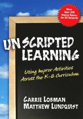 Unscripted Learning 1