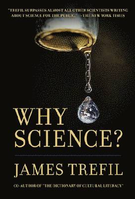 Why Science? 1