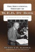 bokomslag The Educational Thought of W.E.B. Du Bois