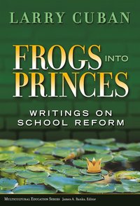 bokomslag Frogs into Princes