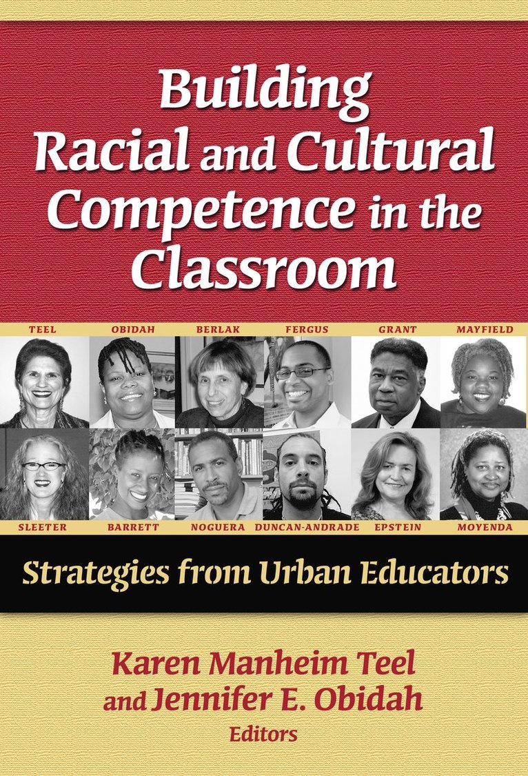 Karen Manheim Teel, Jennifer E. Obidah, Jennifer E Obidah, Susan L Lytle, Marilyn Cochran-Smith - Building Racial and Cultural Competence in the Classroom, Häftad