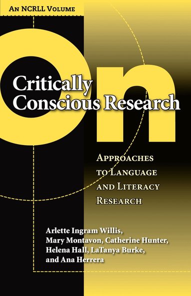 Arlette Ingram Willis, Mary Montavon, Catherine Hunter, Helena Hall - On Critically Conscious Research, Häftad