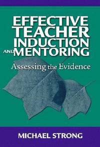 bokomslag Effective Teacher Induction and Mentoring
