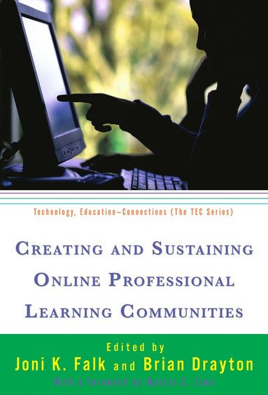 bokomslag Creating and Sustaining Online Professional Learning Communities